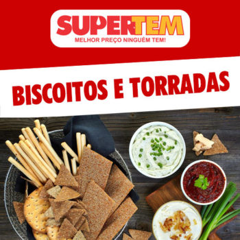 BISCOITOS E TORRADAS